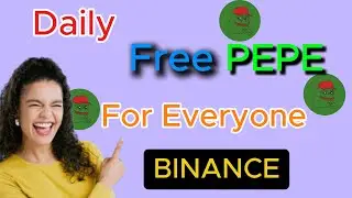 FREE PEPE Daily on Binance