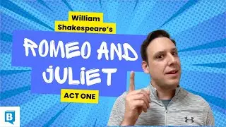 Romeo and Juliet - ACT I - Summary and Analysis