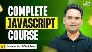 JavaScript Full Course - Variables and Data Types in One Video
