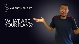 Questions on Valentines Day '23 - Part 2