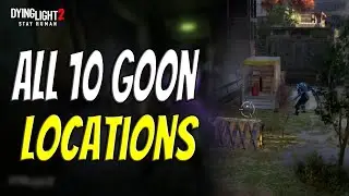 Dying Light 2 - Goons location (Quest) Something Big Has Been Here V