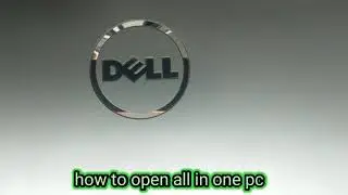 dell Inspiron one 2300 all in one pc,how to open all in one pc