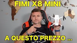 FIMI X8 MINI PRO A QUESTO PREZZO ...