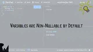 Dart Null Safety Episode 1 - Learn About Null Safety
