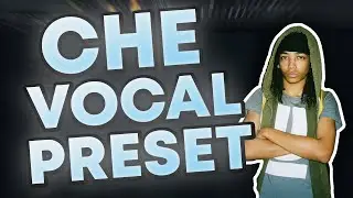 HOW TO SOUND LIKE CHE IN FL STUDIO