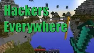 Hackers EveryWhere -  CubeCraft