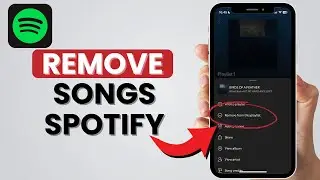 How To REMOVE Songs From Playlist On Spotify