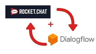 Dialogflow and Rocket.Chat Integration