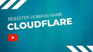 How to Easily Register Domain Name Tutorial with Cloudflare