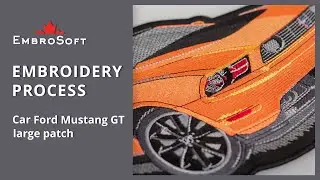 EMBROIDERY PROCESS | Car Ford Mustang GT Large Embroidered Patch