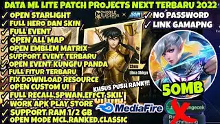 Data ML Lite 50Mb Full Event Terbaru Patch Hero Revamp | Mlbb Lite | Ml Lite |Cara Atasi Lag Di ML