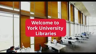 Welcome to York University Libraries