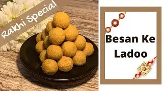 How to make perfect Besan Ke Ladoo | बेसन लडू | Besan ke Laddu
