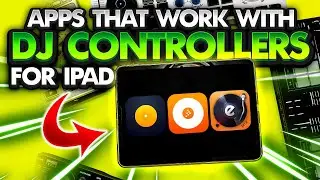 Apps That Work With DJ Controllers for iPad