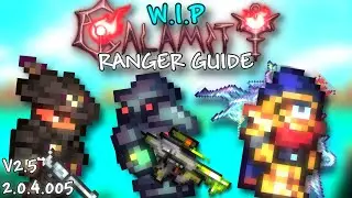 WIP Calamity Ranger Class Progression Guide (Version 2.0.4.005+)