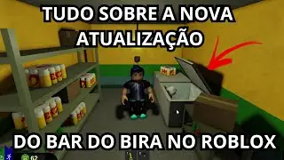 Revelando Todos Os Segredos E Mistérios Do Bar Do Bira No Roblox (Nova Atualização)