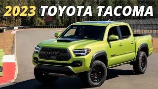10 Things To Know Before Buying The 2023 Toyota Tacoma