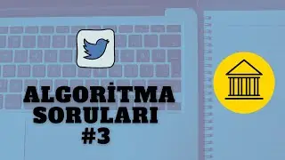 Ünlü Algoritma Soruları #3 (Twitter)