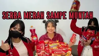 SERBA MERAH SAMPE MUNTAH 😭