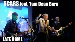 The scars Featuring Tam Dean Burn - LATE HOME