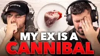 My Ex Was A Cannibal And Tried To Eat Me