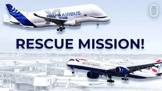 Airbus Beluga 'Rescues' Stranded British Airways A350 At London Heathrow
