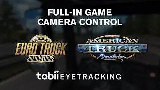 Get in-game camera control in Euro Truck Simulator 2 with Tobii Eye Tracking