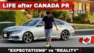 🇨🇦 Expectations vs Reality in 2025 after Canada PR