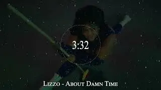 Lizzo - About Damn Time