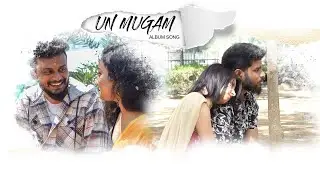 Un Mugam Tamil Album Song | Mani | John Mozart | V 3 Studios