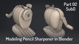 Blender | Boston Vintage Champion Pencil Sharpener | SubD | part 02