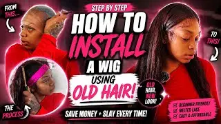 HOW TO INSTALL A WIG USING OLD HAIR 😳✨ | Beginner Friendly + Melted Lace Tutorial