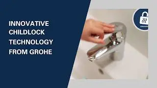 Family-friendly faucet from GROHE: Innovative ChildLock feature reduces scalding risk