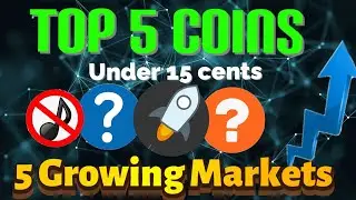 TOP 5 ALT COINS UNDER 15 CENTS (NO BAD MUSIC VERSION) IN 5 GROWING INDUSTRIES