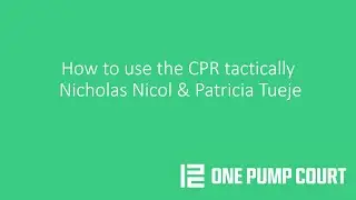 How to use the CPR tactically with Nic Nicol and Patricia Tueje 2nd March 2022