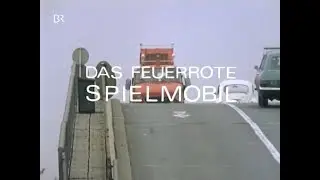 Das feuerrote Spielmobil - Bilderbogen vom Essen - VorspannAbspann