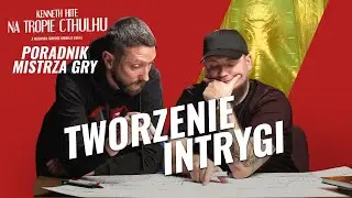 Tworzenie intrygi | Poradnik Mistrza Gry