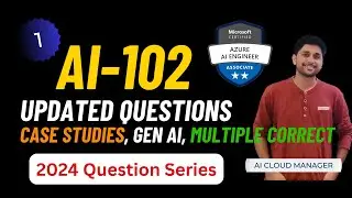 AI-102 EXAM QUESTIONS 2024 MICROSOFT AZURE AI 102 CERTIFICATION COURSE PART-1