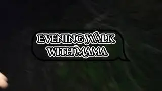 Evening Walk with Mama | Vlog | Bhabishya Bhatt