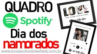 Como fazer quadro spotify para o dia dos namorados