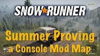 SnowRunner - Summer Proving - a Console Mod Map