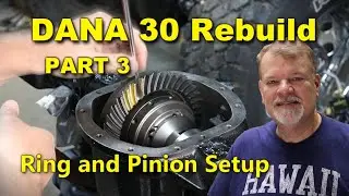 Dana 30 Ring and Pinion Setup | Rebuild Part 3 | Jeep CJ7 | Project Rowdy Ep049