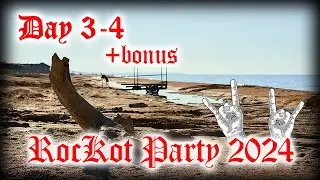 Rockot Party 2024 | Day 3-4 + bonus | Прощальные песни, доп.материалы, разъезд
