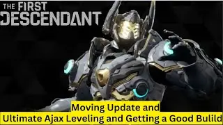 #thefirstdescendant Live Gameplay - Ultimate Ajax Leveling + Moving Update