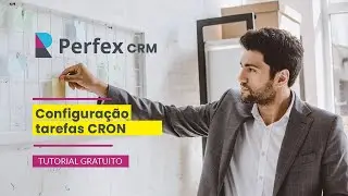 Configuração das Tarefas Cron no Perfex CRM