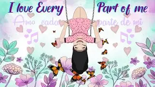 I Love Every Part Of Me #music #latinoamerica #tendencias #popular #niños