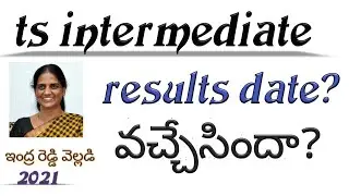Ts inter results 2021 ||Ts intermediate results 2021 date || telanga inter results  2021 || PTT