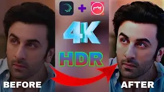 4K HDR Alight Motion Tutorial 💥😎
