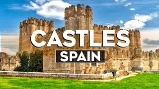 Top 10 Most Beautiful Castles in Spain - Travel Video 2024