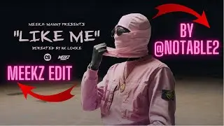 Meekz - Like Me ~ 🎵 Wifey Riddim🎵 ( Official Edit)
